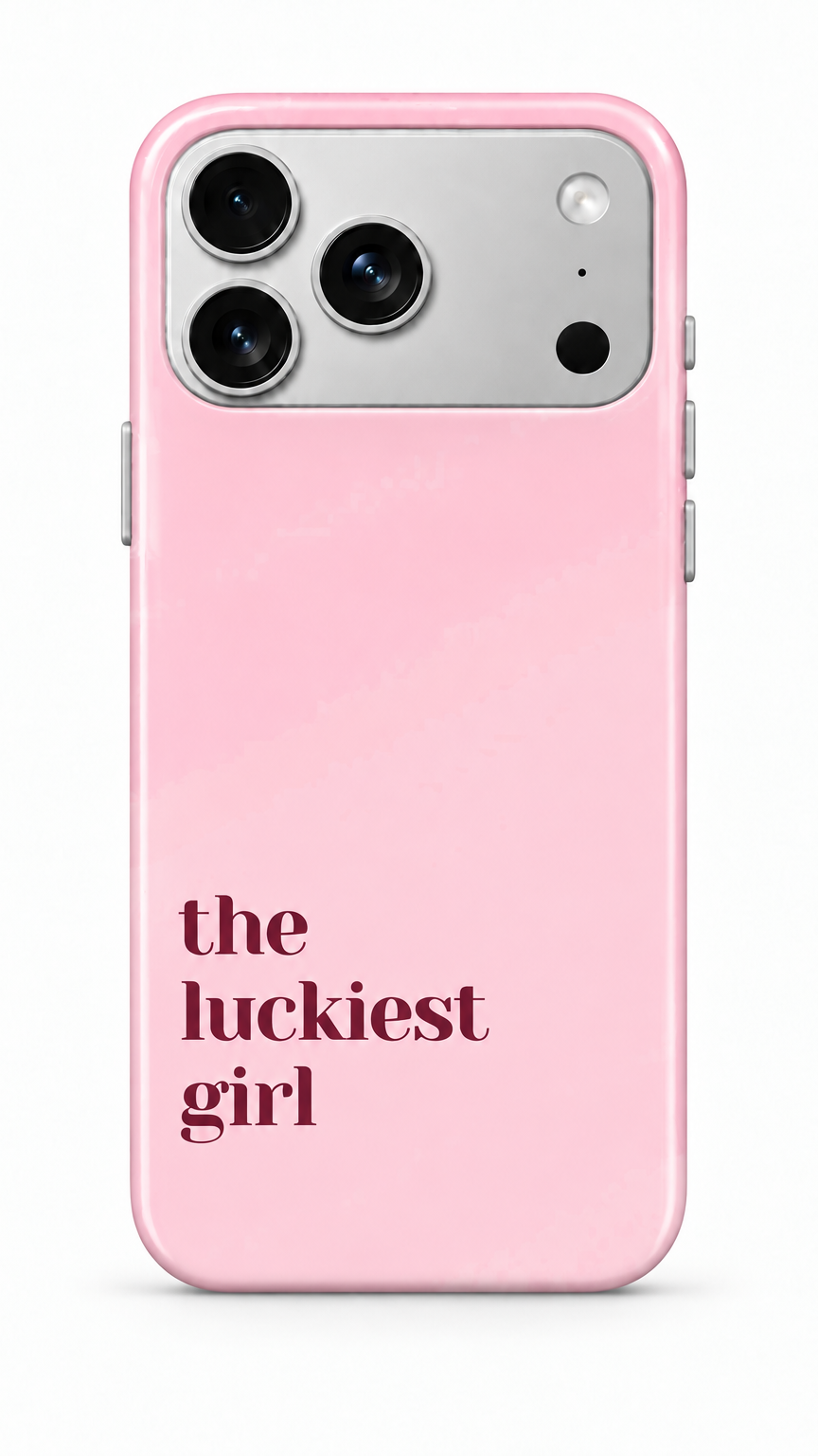 Luckiest Girl Phone Case Pink