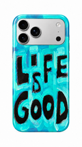 Miami Collection LIFE IS GOOD Phone Case